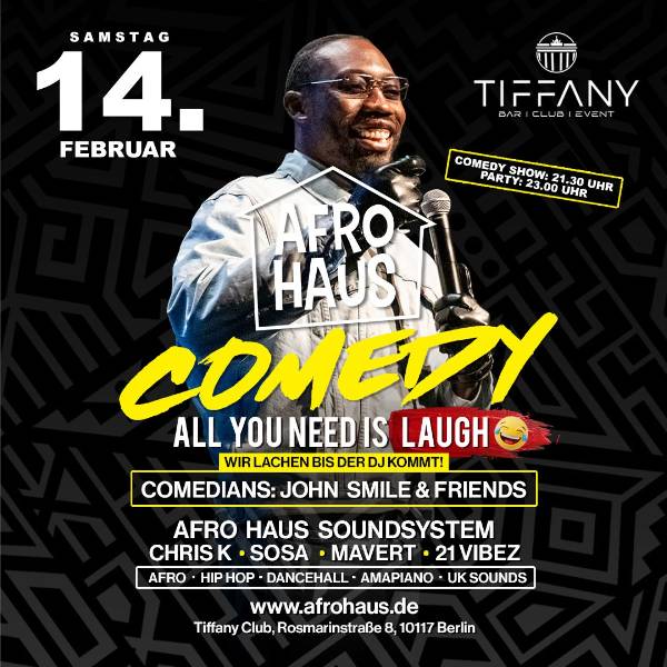 AFRO HAUS Comedy All you need is laugh