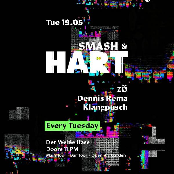 Smash & HART | Tuesday Rave