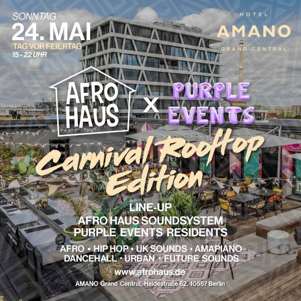 💎 AFRO HAUS x PURPLE JUICE 💎 🌴Carnival Rooftop Edition 🌴