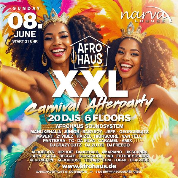 🌴 AFRO HAUS XXL Carnival Afterparty on 6 FLOORS 🌴