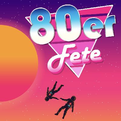 80er Fete