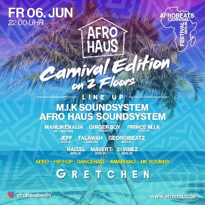 AFRO HAUS CARNIVAL EDITON