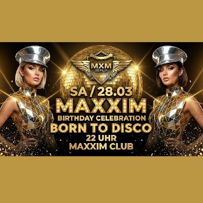 Maxxim Birthday