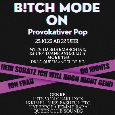 BitchMode On