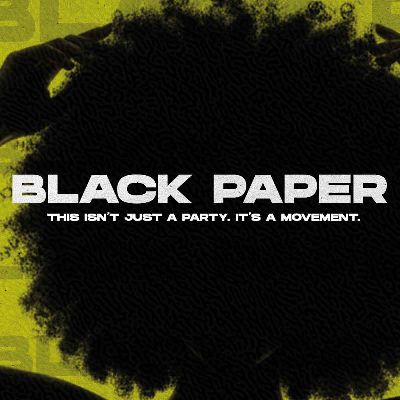 Black Paper Party
