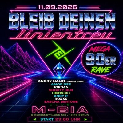 Bleib deinen Linientreu vs. Mega 90er Rave