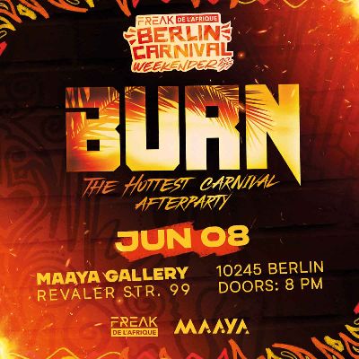 Burn The Hottest Carnival Afterparty