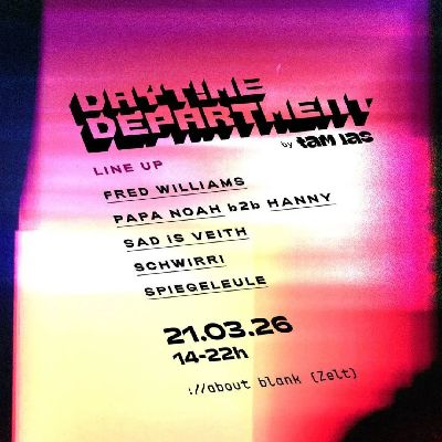 Daytime Department (14-22 Uhr)