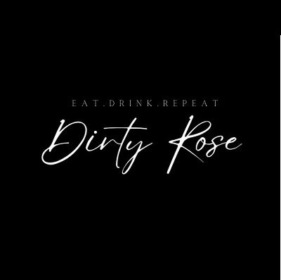 Dirty Rose - Live DJ & Cocktails