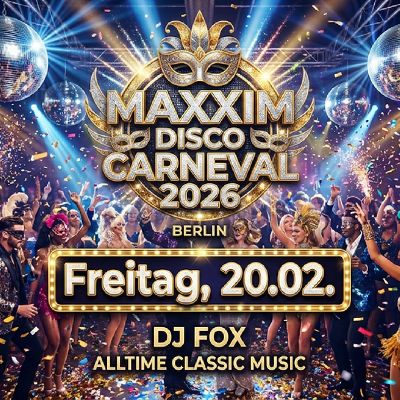 MAXXIM DISCO CARNEVAL 2026
