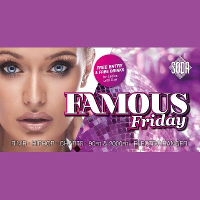 Famous Friday