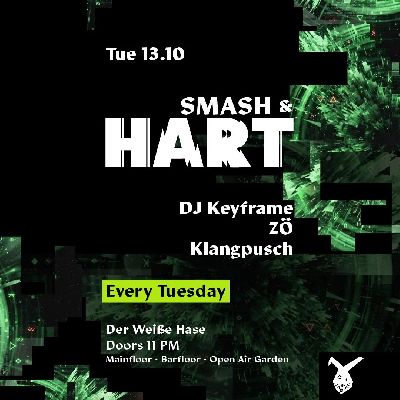 Smash & HART | Tuesday Rave & Garden