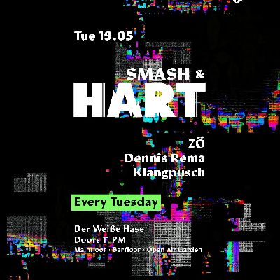 Smash & HART | Tuesday Rave