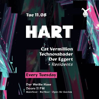HART / Tuesday Rave & Open Air Garden
