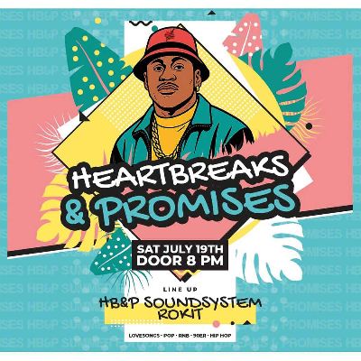 Heartbreaks and Promises