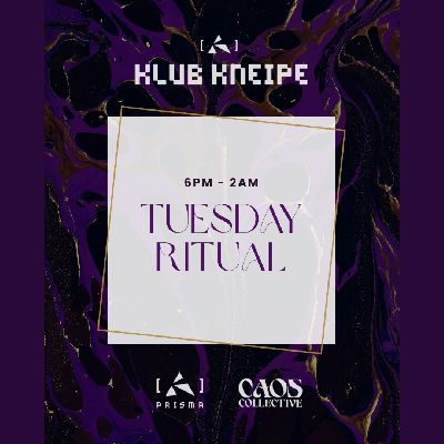 Klubkneipe x Tuesday Ritual