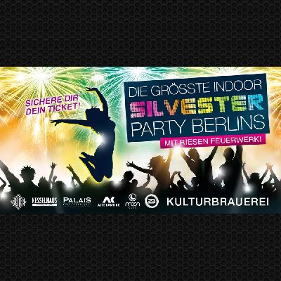 Die größte Indoor Silvester Party Berlins 2023/2024