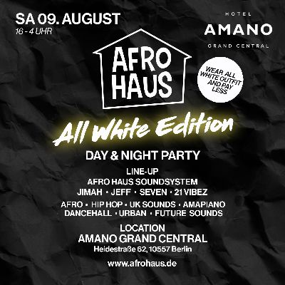 AFRO HAUS All White Party (Day+Night)