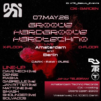 [live] amsterdam techno records and oxi on thursdays [amsterdam and berlin]