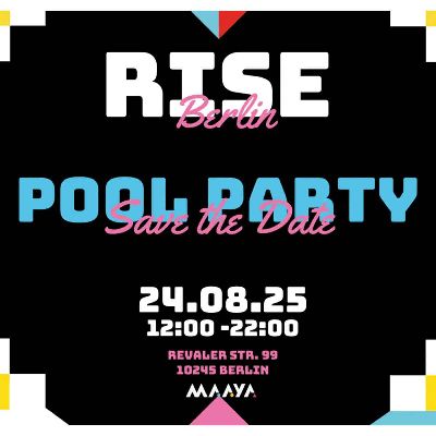 Rise Berlin Pool Party