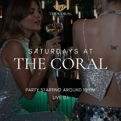 Saturdays at The Coral