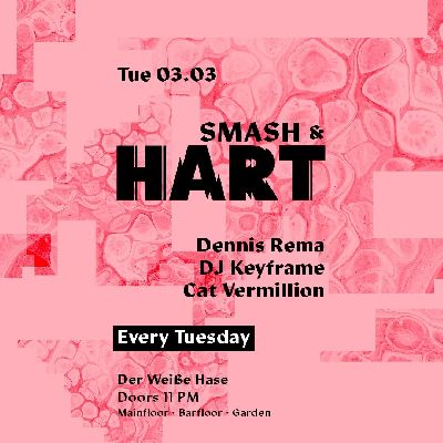 Smash & Hart | Tuesday Rave