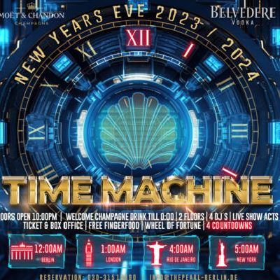 NYE 2023/2024  -TIME MACHINE -