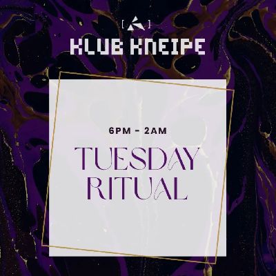 Klubkneipe x Tuesday Ritual