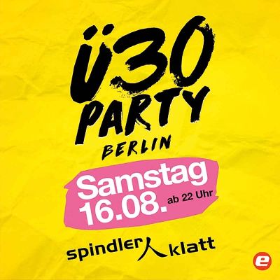 Ü30 Party Berlin