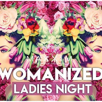 Womanized  Ladies First