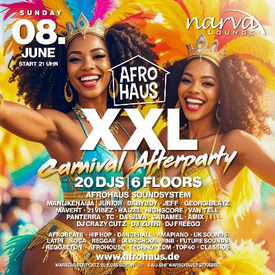🌴 AFRO HAUS XXL Carnival Afterparty on 6 FLOORS 🌴