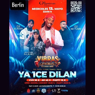 Ya 1ce Dilan Konzert & After-Show-Party Vibras Latin Beats